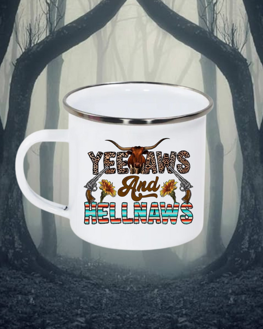 YEEAWS and HELLNAWS Mug